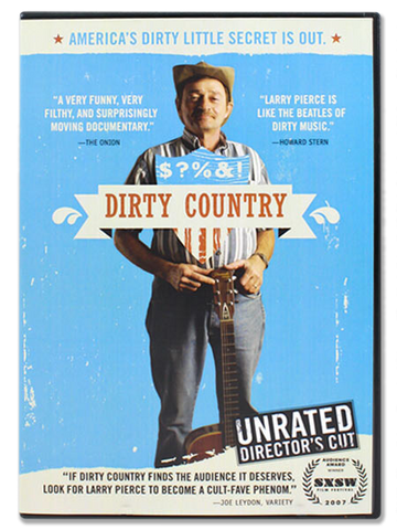 Dirty Country (Featuring Larry Pierce) DVD
